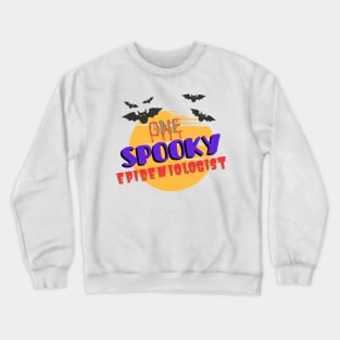 One Spooky Epidemiologist Halloween Crewneck Sweatshirt